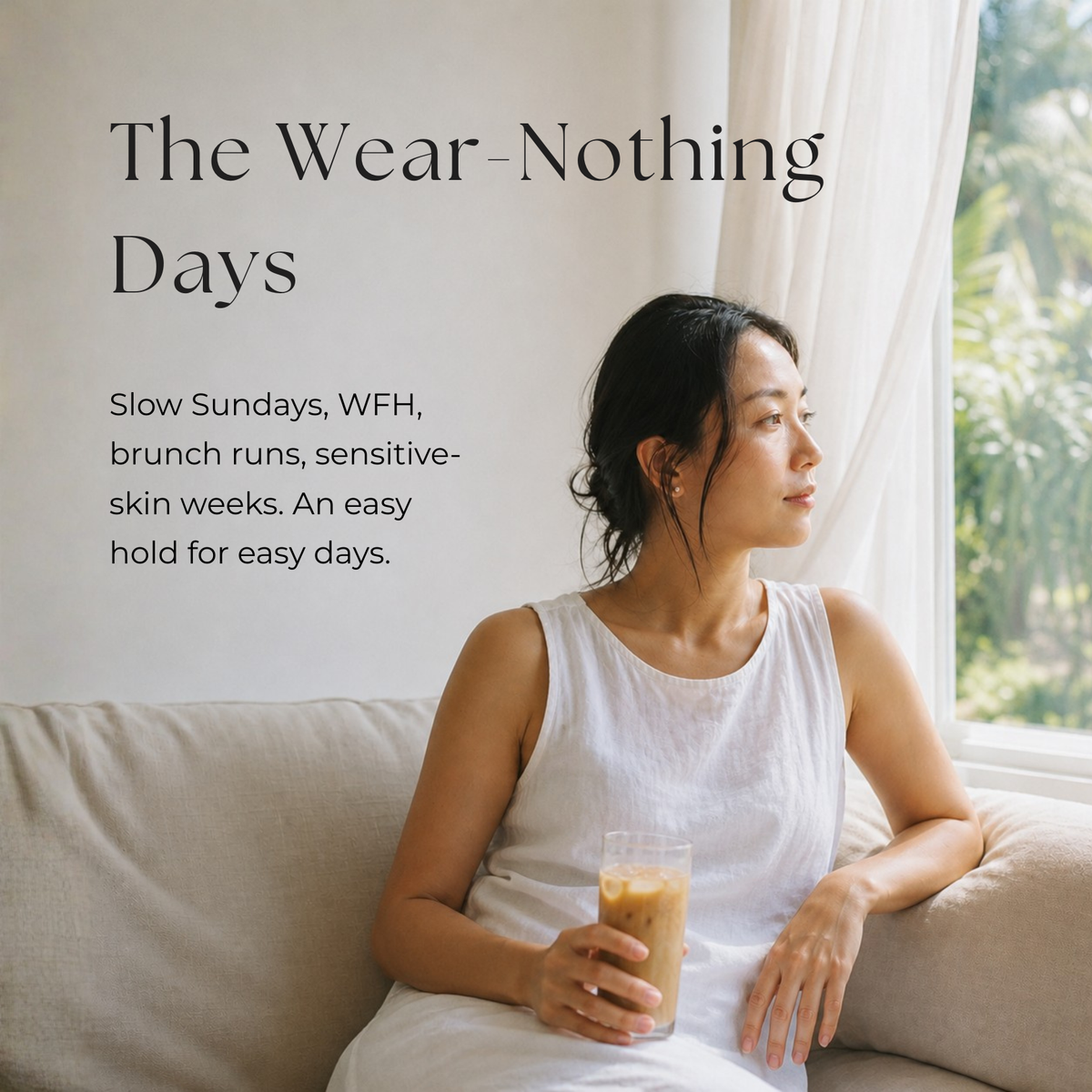 The wear-nothing days — Zero worn on a slow day at home